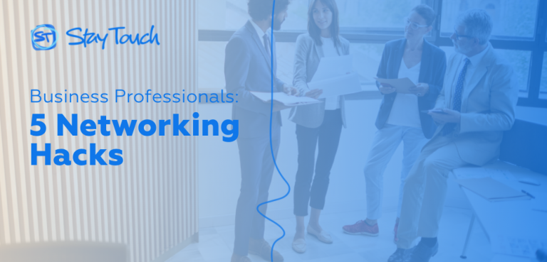 Networking Hacks for the Business Professional | Networking App
